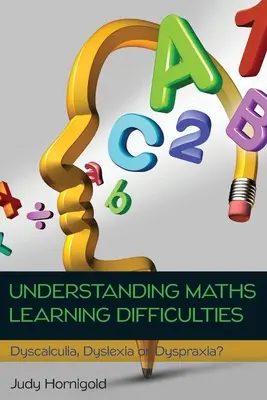 Lernschwierigkeiten in Mathematik verstehen - Understanding Maths Learning Difficulties