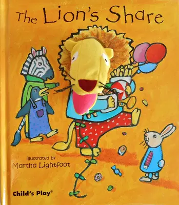 Der Anteil des Löwen [mit Fingerpuppen] - The Lion's Share [With Finger Puppets]