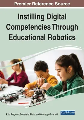 Vermittlung digitaler Kompetenzen durch Bildungsroboter - Instilling Digital Competencies Through Educational Robotics
