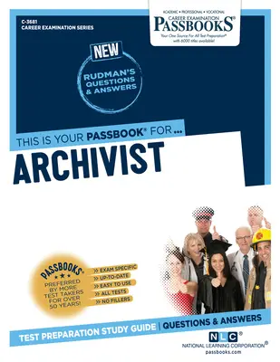 Archivar (C-3681): Studienführer für Sparbücher, Band 3681 - Archivist (C-3681): Passbooks Study Guidevolume 3681