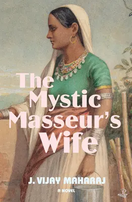 Die Frau des mystischen Masseurs - The Mystic Masseur's Wife