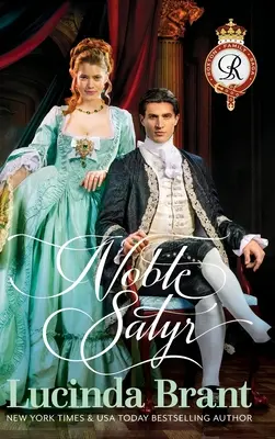 Edler Satyr: Ein georgischer historischer Liebesroman - Noble Satyr: A Georgian Historical Romance