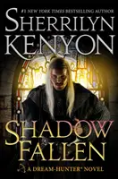 Shadow Fallen - das 6. Buch der Dream Hunters-Reihe, von der New York Times-Bestsellerautorin Nr. 1 - Shadow Fallen - the 6th book in the Dream Hunters series, from the No.1 New York Times bestselling author