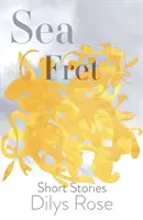 Sea Fret - Kurzgeschichten - Sea Fret - Short Stories