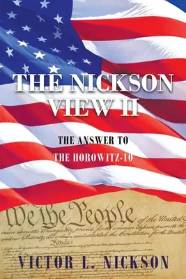Der Nickson-Blick II: Die Antwort auf den Horowitz-10 - The Nickson View II: The Answer to the Horowitz-10