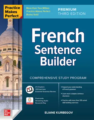 Übung macht den Meister: French Sentence Builder, Premium Dritte Ausgabe - Practice Makes Perfect: French Sentence Builder, Premium Third Edition