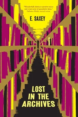 Verloren in den Archiven: Spekulative Geschichten - Lost in the Archives: Speculative Stories