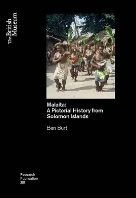 Malaita: Eine Pictoria-Geschichte von den Salomonen - Malaita: A Pictoria History from Solomon Islands