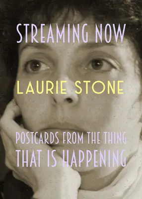 Jetzt streamen: Postkarten von der Sache, die gerade passiert - Streaming Now: Postcards from the Thing That Is Happening