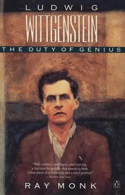 Ludwig Wittgenstein: Die Pflicht des Genies - Ludwig Wittgenstein: The Duty of Genius