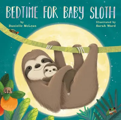 Schlafenszeit für Baby-Faultiere - Bedtime for Baby Sloth