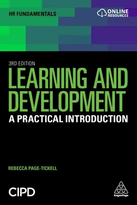 Lernen und Entwicklung: Eine praktische Einführung - Learning and Development: A Practical Introduction