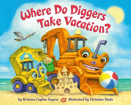 Wo machen Bagger Urlaub? - Where Do Diggers Take Vacation?