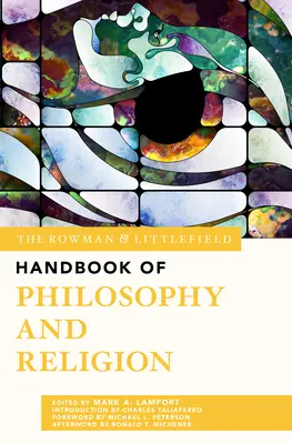 Das Rowman & Littlefield Handbuch der Philosophie und Religion - The Rowman & Littlefield Handbook of Philosophy and Religion