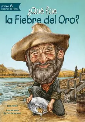 Was geschah mit dem Feuer des Mondes? - Que Fue La Fiebre del Oro?