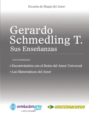 Begegnung mit dem universellen Reich der Liebe & Die Mathematik der Liebe - Encontrndote con el Reino del Amor Universal & Las Matemticas del Amor