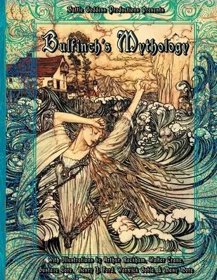 Bulfinch's Mythologie - Bulfinch's Mythology