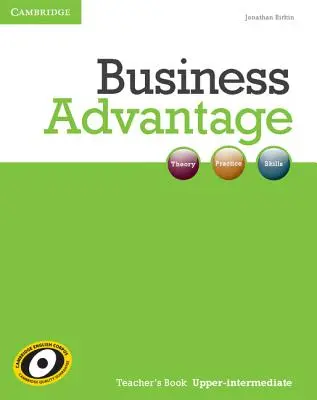 Business Advantage Obere Mittelstufe Lehrerbuch - Business Advantage Upper-Intermediate Teacher's Book