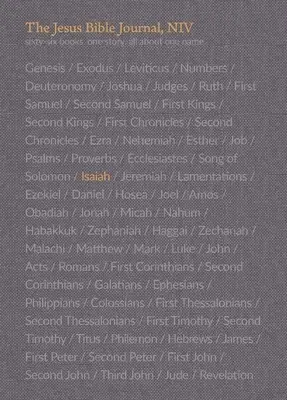 Das Jesus Bibel Journal, Jesaja, Niv, Taschenbuch, Komfortdruck - The Jesus Bible Journal, Isaiah, Niv, Paperback, Comfort Print