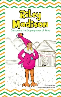 Riley Madison entdeckt die Superkraft der Zeit - Riley Madison Discovers the Superpower of Time