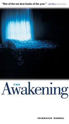 Das Erwachen: Der Kampf eines Mannes gegen die Dunkelheit - The Awakening: One Man's Battle with Darkness