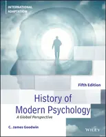 Geschichte der modernen Psychologie, Fünfte Auflage Internationale Adaption - History of Modern Psychology, Fifth Edition International Adaptation