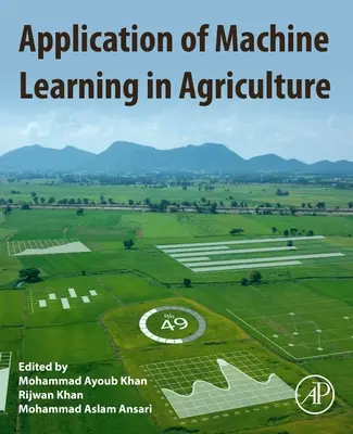 Anwendung des maschinellen Lernens in der Landwirtschaft - Application of Machine Learning in Agriculture
