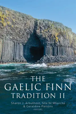 Die gälisch-finnische Tradition II - The the Gaelic Finn Tradition II
