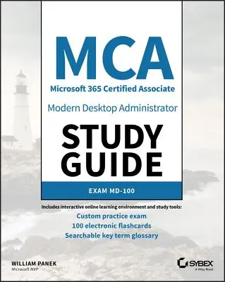 MCA Modern Desktop Administrator Studienhandbuch: Prüfung MD-100 - MCA Modern Desktop Administrator Study Guide: Exam MD-100