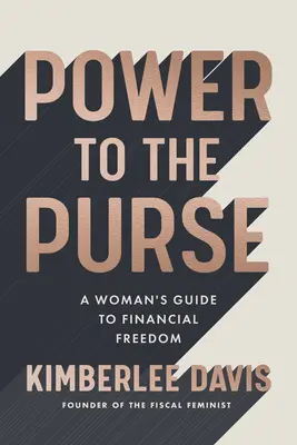 Die Fiskalfeministin: Ein finanzieller Weckruf für Frauen - The Fiscal Feminist: A Financial Wake-Up Call for Women