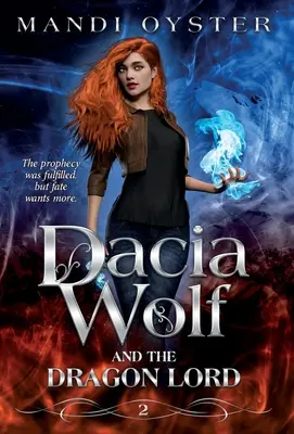 Dacia Wolf und der Drachenlord - Dacia Wolf & the Dragon Lord