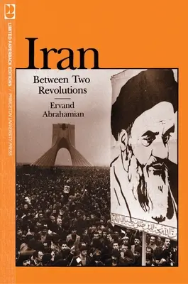 Iran zwischen zwei Revolutionen - Iran Between Two Revolutions