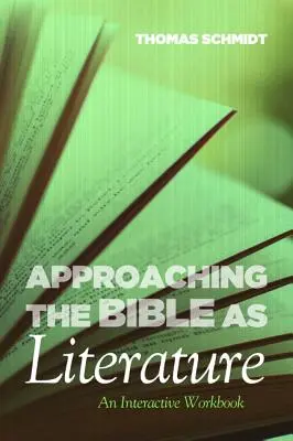 Annäherung an die Bibel als Literatur - Approaching the Bible as Literature