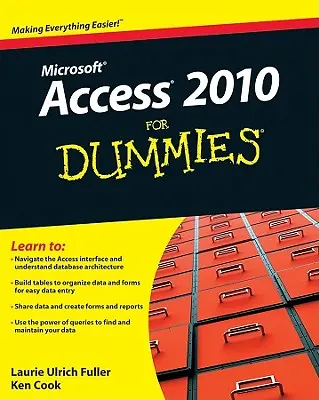 Access 2010 für Dummies - Access 2010 for Dummies