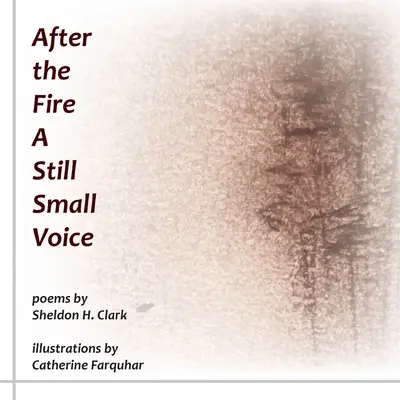 Nach dem Feuer Eine stille kleine Stimme - After the Fire A Still Small Voice