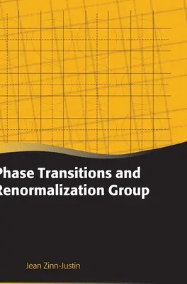 Phasenübergänge und Renormierungsgruppe - Phase Transitions and Renormalization Group