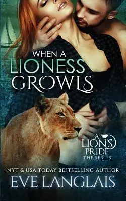Wenn eine Löwin knurrt - When A Lioness Growls