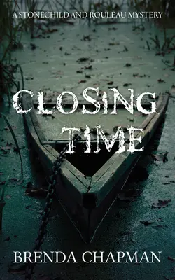 Feierabend: Ein Stonechild- und Rouleau-Krimi - Closing Time: A Stonechild and Rouleau Mystery