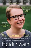 Summer Fair - die perfekte Sommerlektüre voller Sonnenschein und Feierlichkeiten - Summer Fair - the most perfect summer read filled with sunshine and celebrations