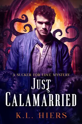 Just Calamarried: Band 5 - Just Calamarried: Volume 5