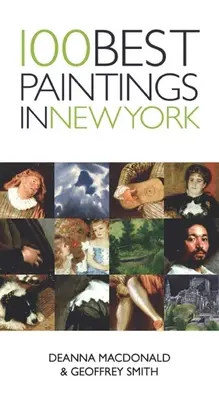 Die 100 besten Gemälde in New York - 100 Best Paintings in New York