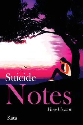 Selbstmordnachrichten: Wie ich es geschafft habe - Suicide Notes: How I beat it