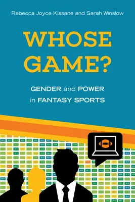 Wessen Spiel? Geschlecht und Macht im Fantasy-Sport - Whose Game?: Gender and Power in Fantasy Sports