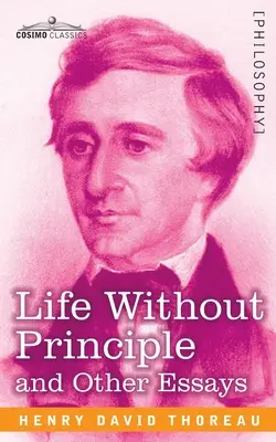 Leben ohne Prinzipien - Life Without Principle