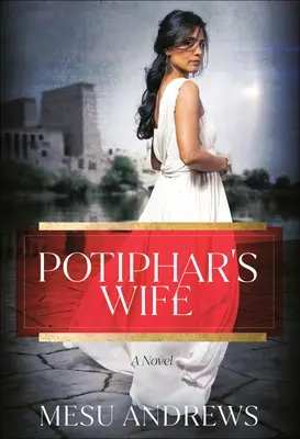 Die Frau des Potiphar - Potiphar's Wife