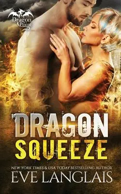 Drache Squeeze - Dragon Squeeze