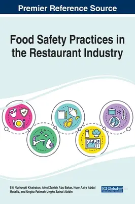 Praktiken der Lebensmittelsicherheit im Gaststättengewerbe - Food Safety Practices in the Restaurant Industry