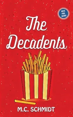 Die Dekadenten - The Decadents