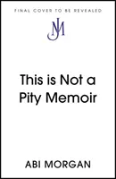 Das ist kein Mitleid Memoiren - This is Not a Pity Memoir
