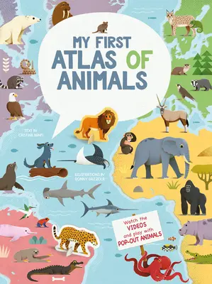 Mein erster Atlas der Tiere - My First Atlas of Animals